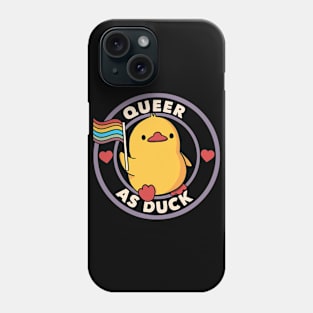 Queer as Duck Pride by Tobe Fonseca Phone Case