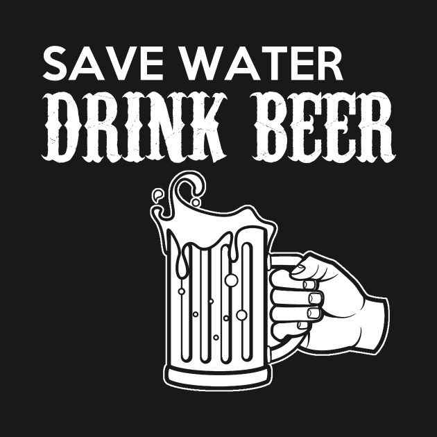 Discover Beer - Save Water - T-Shirt