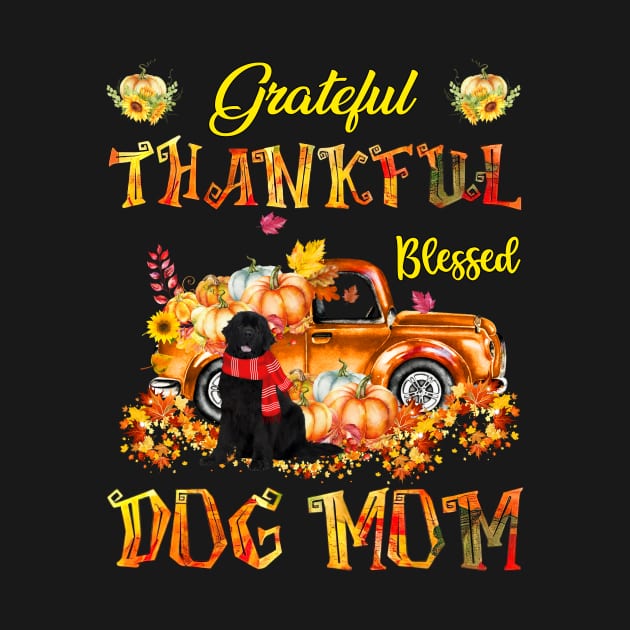 Newfoundland Dog Pumpkin Thankful Grateful Blessed Dog Mom by Benko Clarence