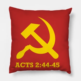 Christian Communism Acts 2:44-45 Pillow
