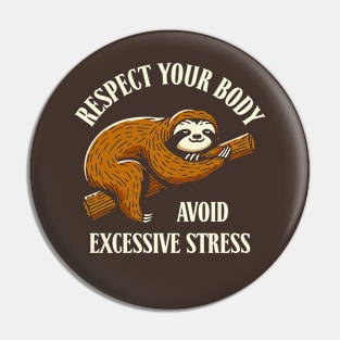 "Sloth Mode: Activate" Self-Care Shirt Pin