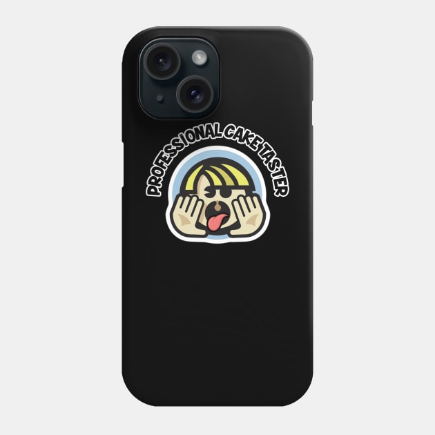 Professional Cake Taster Phone Case by David Hurd Designs