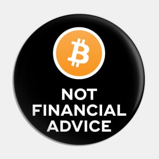 Bitcoin. Not Financial Advice. Pin