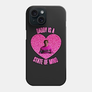 daddy is a state of mind pedro pascal Phone Case