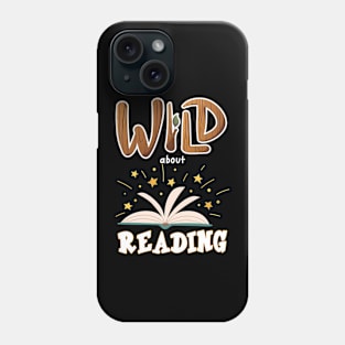 WILD ABOUT READING Librarian Book Across America bookish Phone Case