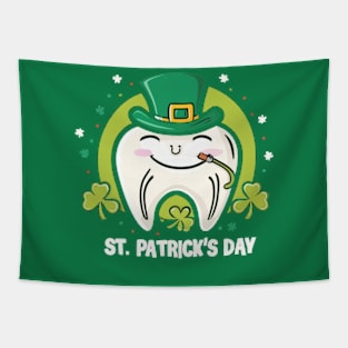 FOR DENTIST ST PATRICK'S DAY Tapestry