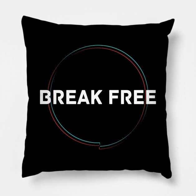 Break Free (Dark Edition) Pillow by SplittyDev