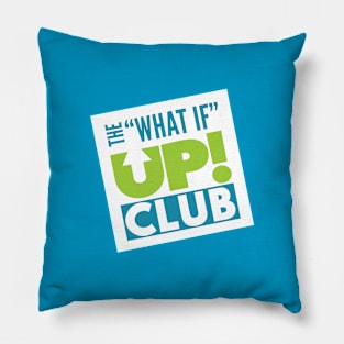 The What If UP Club - Logo Pillow