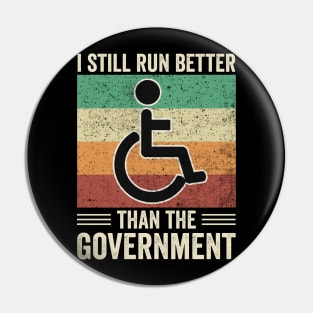 Funny Wheelchair Still Run Better Than The Government Pin