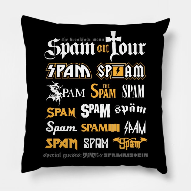 Spam on Tour Pillow by RetroReview