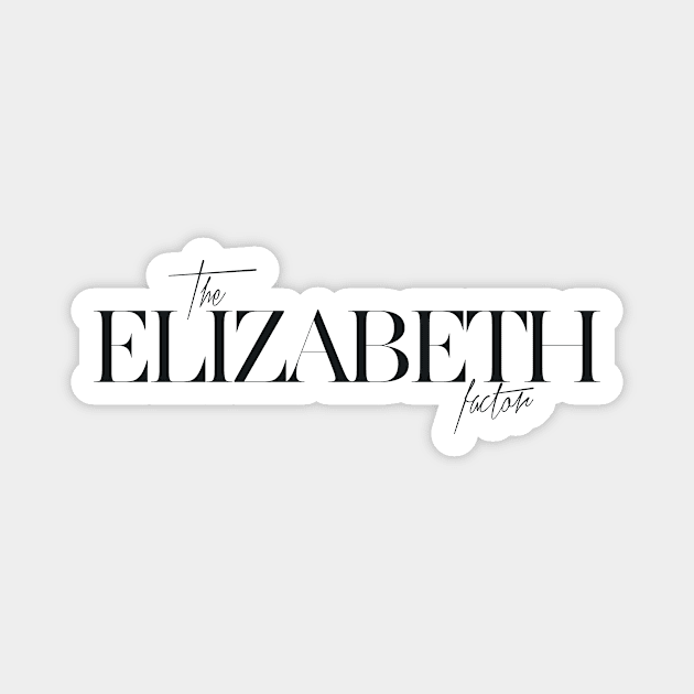 The Elizabeth Factor Magnet by TheXFactor