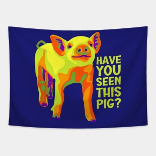 Have You Seen This Pig? Tapestry