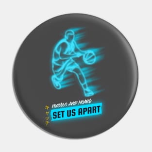 Hustle And Heart Set Us Apart Basketball Pin