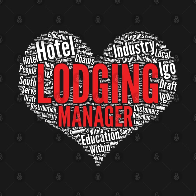 Lodging manager Heart Shape Word Cloud Design graphic by theodoros20