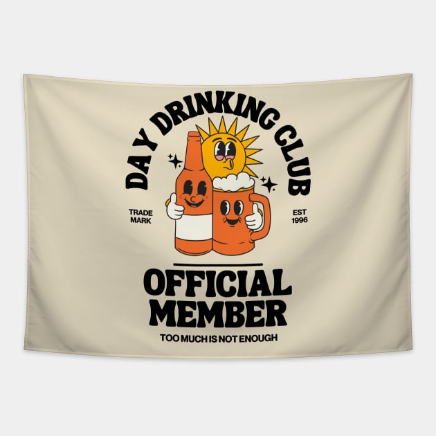 Day Drinking club, official member Tapestry by Teessential