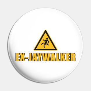 The Jaywalker Ex Pin