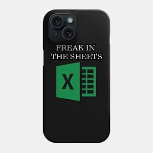 Freak In The Sheets Phone Case