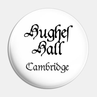 Cambridge Hughes Hall Medieval University Pin
