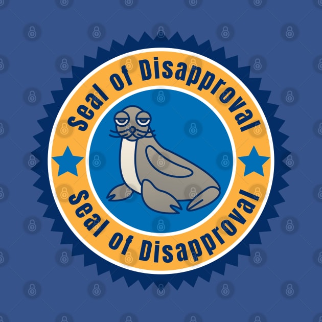 Seal of Disapproval by Unique Treats Designs