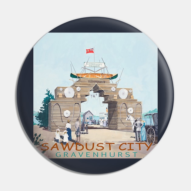 Lumbermen's Arch Gravenhurst Ontario Pin by David Dawson Studio