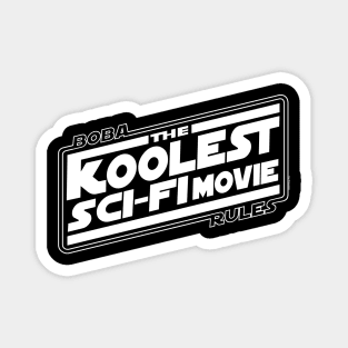 The Koolest Sci-Fi Movie Tribute White Ver. Magnet