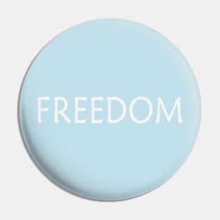 FREEDOM Pin