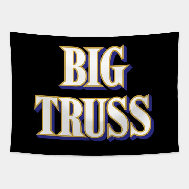 Big Truss - Black 1 Tapestry by KFig21