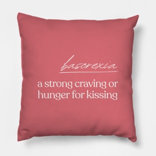 Basorexia / Kissing Lover Definition Pillow