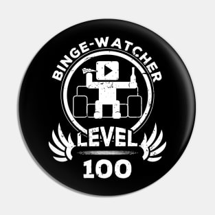 Level 100 Binge Watcher Gift Pin