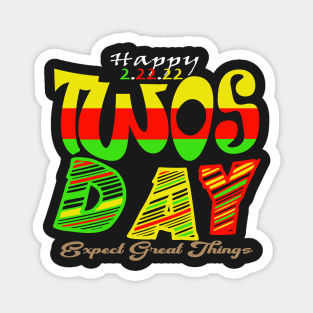 happy twosday 2/22/22 expert great things Magnet