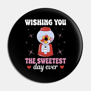 Chewing Gum Automat Sweetest Days Pin