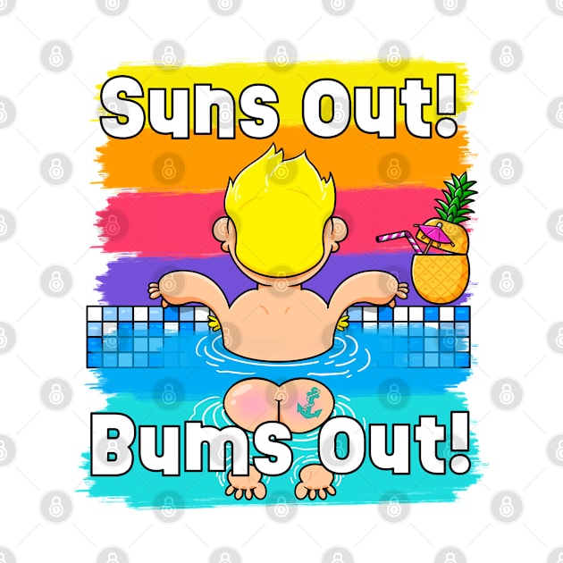 Sun out! Bums out! by LoveBurty