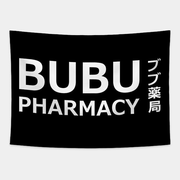 Bubu Pharmacy ブブ薬局 「ブブパマーチ」with crew in the back (only for t-shit) genshin impact fan memes paody In japanese and English white merch gift Tapestry by FOGSJ