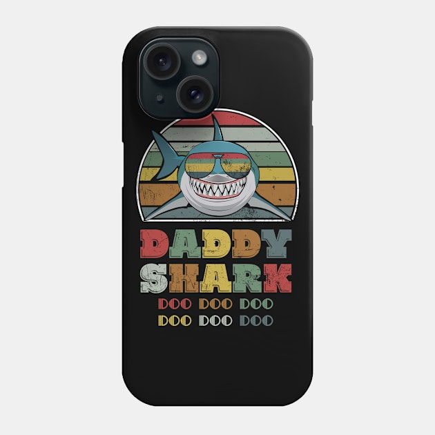 Daddy Shark Doo Doo Doo Vintage Shirt Funny Father's Day Phone Case by Kelley Clothing