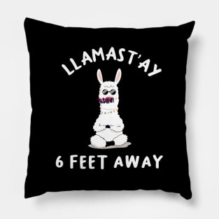 llamast'ay feet away: Humour Quote stay 6,six llama stay Pillow