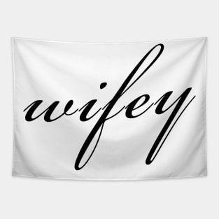 Wifey Tapestry