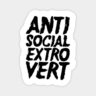 Antisocial Extrovert Magnet