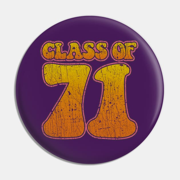 Class of 1971 Pin by JCD666