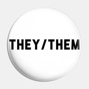 They/Them Pin