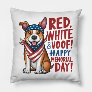 Red White and voof Happy Memorial day | Dog lover gifts Pillow