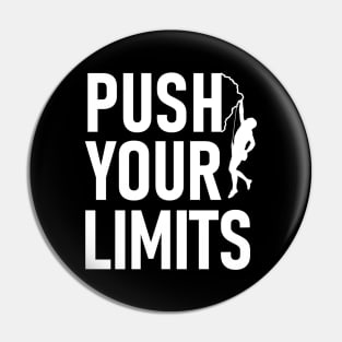 Push your limits Pin