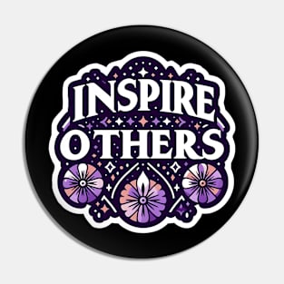 INSPIRE OTHERS - TYPOGRAPHY INSPIRATIONAL QUOTES Pin