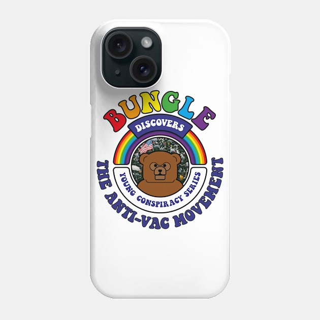 Bungle discovers… The Anti-Vac Movement Phone Case by andrew_kelly_uk@yahoo.co.uk