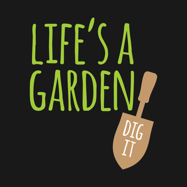 Garden Dig It by oddmatter