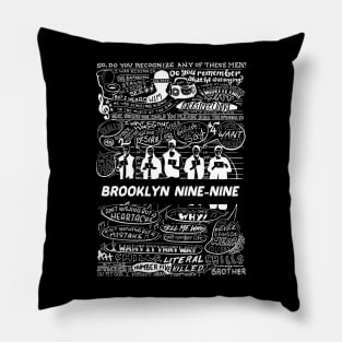 brooklyn 99 all quotes Pillow