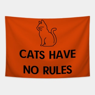 CATS HAVE NO RULES Tapestry