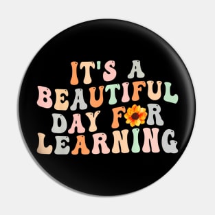 Its Beautiful Day For Learning Teacher Students Women Pin