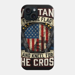 We Stand For The Flag And Kneel For The Cross print USA Phone Case