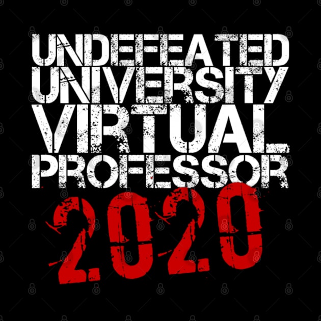 Undefeated University Virtual Professor 2020 Education by Inspire Enclave