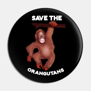 Save the Orangutans, Monkey Awareness Pin